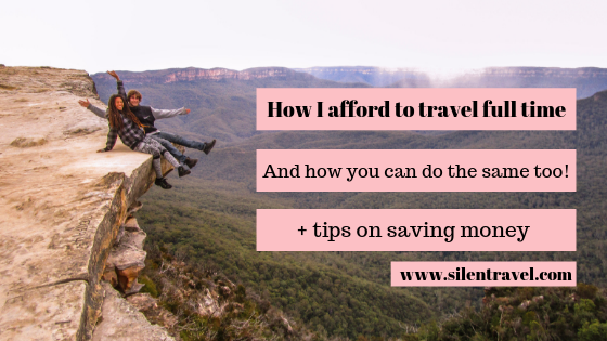 How I afford to travel full time