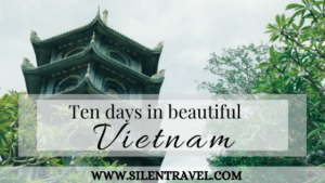 How to spend ten days in vietnam